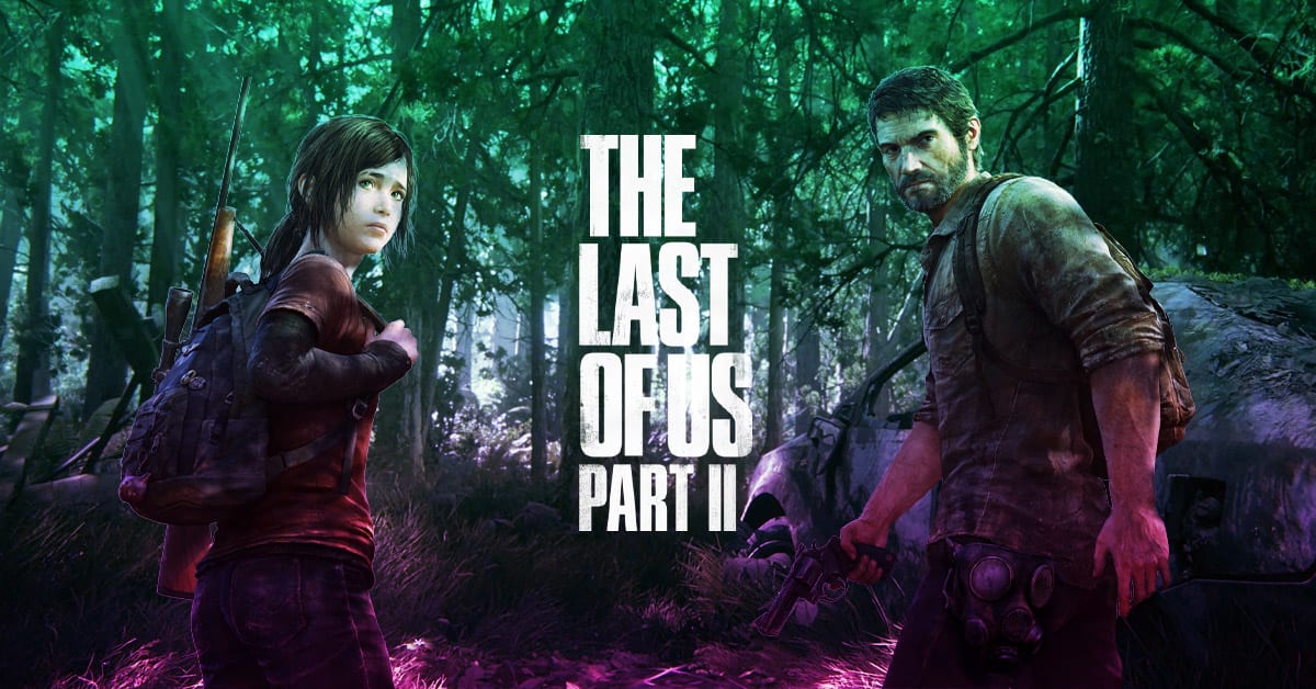 The Last Of Us Part II Release Delayed